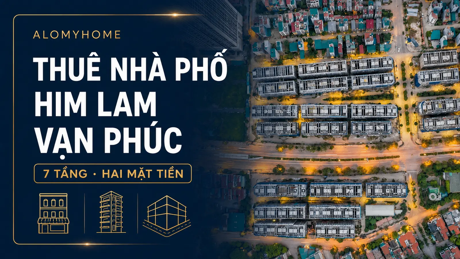 Thuê nhà phố Him Lam Vạn Phúc: nhà 7 tầng hai mặt tiền
