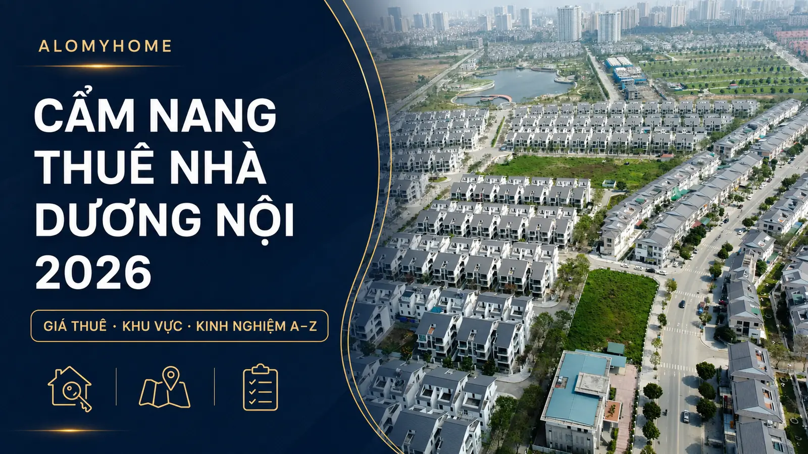Thuê nhà Dương Nội: các loại hình và cách chọn