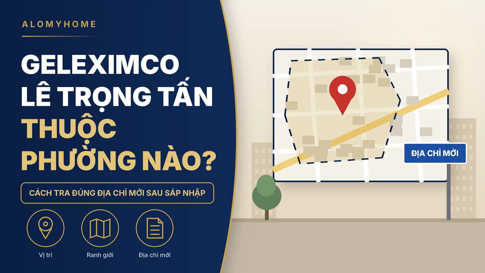 Geleximco Lê Trọng Tấn thuộc phường nào sau sáp nhập 2025: cách tra đúng địa chỉ mới