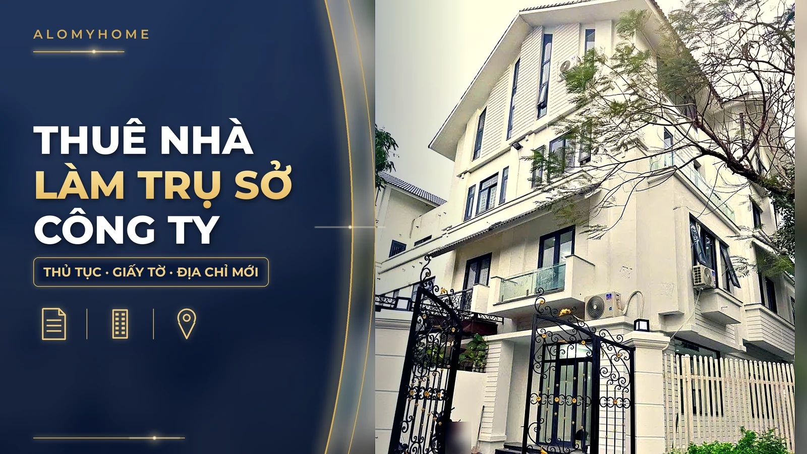 Thuê nhà làm trụ sở công ty: thủ tục, giấy tờ, địa chỉ mới