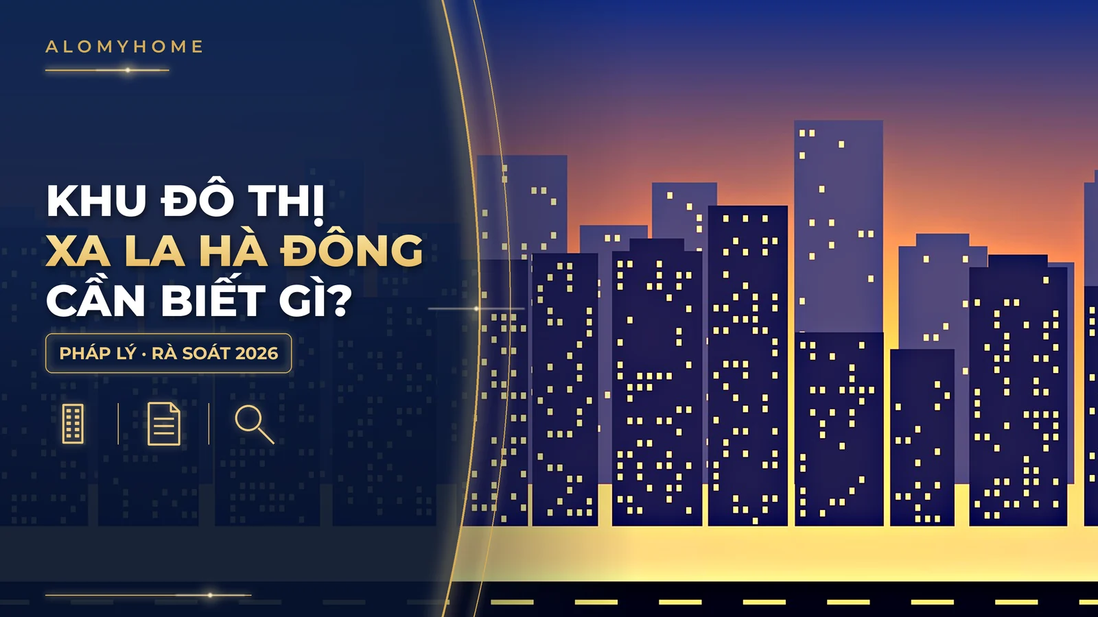 Khu đô thị Xa La Hà Đông: quy mô, phường mới và chuyện rà soát 2026