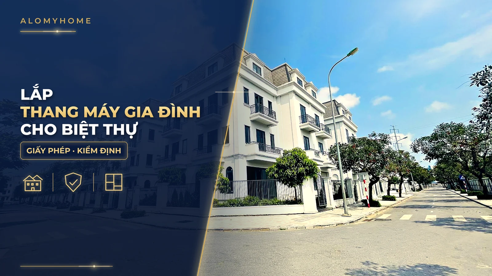 Lắp thang máy gia đình cho biệt thự xây thô: giấy phép, kiểm định